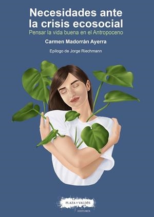Necesidades ante la crisis ecosocial | 9788417121587 | Madorrán Ayerra, Carmen