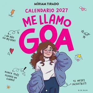 Calendario 2027 - Me llamo Goa | 9791387994358 | Tirado, Míriam