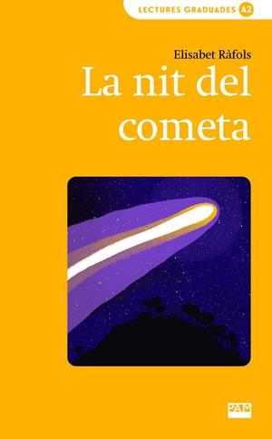 La nit del cometa | 9788491914198 | Ràfols, Elisabet