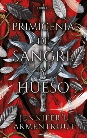 Primigenia de Sangre y Hueso | 9788410239753 | ARMENTROUT, JENNIFER