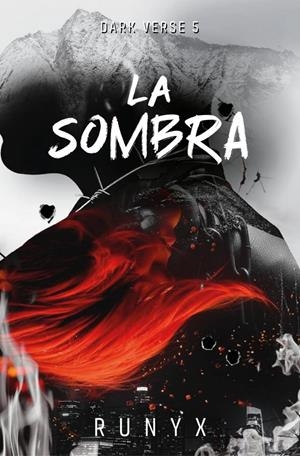 La sombra (Dark Verse 5) | 9788466683487 | RuNyx