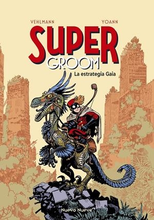 SuperGroom - 3 | 9788410287495 | Yoann/Vehlmann, Fabien
