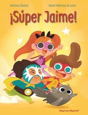 ¡Super Jaime! | 9788410287600 | Álvarez, Verónica/Martínez de Leiva, Daniel