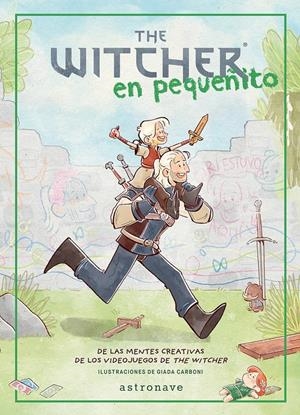 THE WITCHER EN PEQUEÑITO | 9788467981773 | CK PROJECT/GIADA CARBONI
