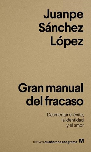 Gran manual del fracaso | 9788433950833 | Sánchez López, Juanpe