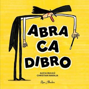 Abracadibro | 9791399056853 | Bululú, Alicia