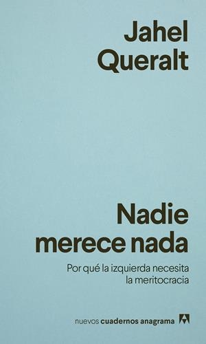 Nadie merece nada | 9788433950895 | Queralt, Jahel