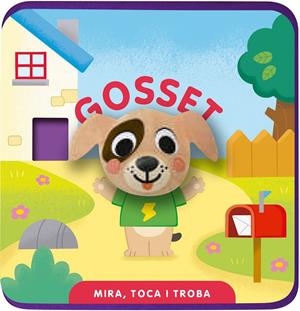 Mira, toca i troba. Gosset | 9791399079180 | ImageBooks