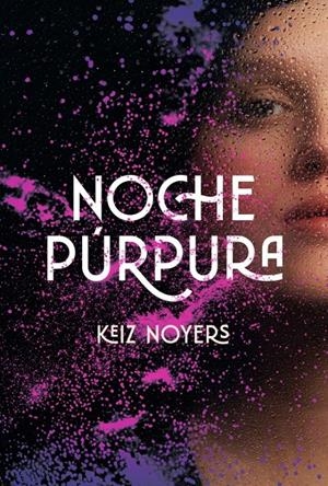 Noche púrpura | 9791399119770 | Noyers, Keiz