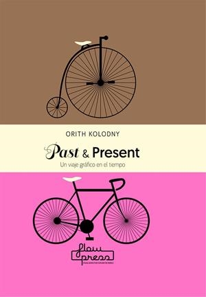 Past & present | 9788494741852 | Kolodny, Orith