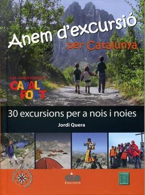 Anem d'excursió per Catalunya | 9788493738075 | Quera, Jordi