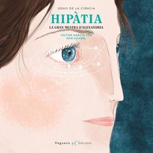 HIPÀTIA (CATALÀ) | 9788417137076 | Vegueta Edicions/García Tur, Víctor