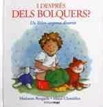 I DESPRÉS DELS BOLQUERS? | 9788490575604 | Borgardt, Marianne/ Chambliss, Maxie