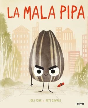 La mala pipa | 9788427226081 | John, Jory