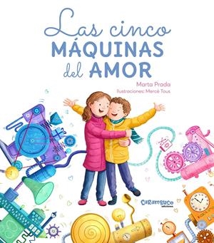 Las cinco máquinas del amor | 9788417766795 | Prada, Marta