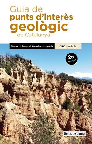 Guia de punts d'interès geològic de Catalunya | 9788413566436 | Nogués, Joaquim M./Correig Blanchar, Teresa Maria