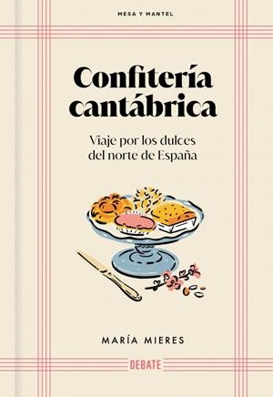 Confitería cantábrica (Mesa y mantel) | 9791388092039 | Mieres, María