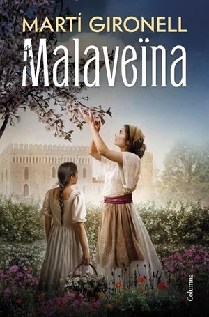 Malaveïna | 9788466435598 | Gironell, Martí