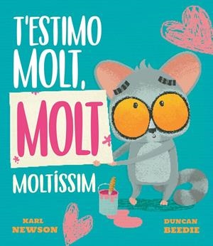 T'estimo molt, molt moltíssim | 9788419912688 | Newson, Karl