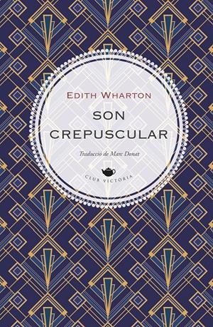 Son crepuscular | 9791387961329 | Wharton, Edith