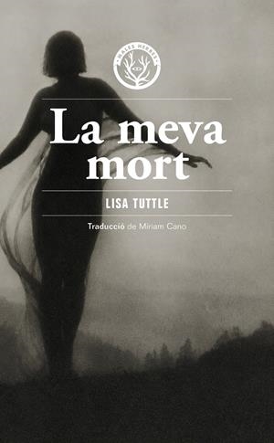 La meva mort | 9791399156980 | Tuttle, Lisa