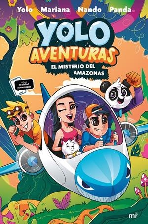 Yolo Aventuras 2. El misterio del Amazonas | 9788427050730 | Los aventureros: Yolo, Nando, Mariana y Panda
