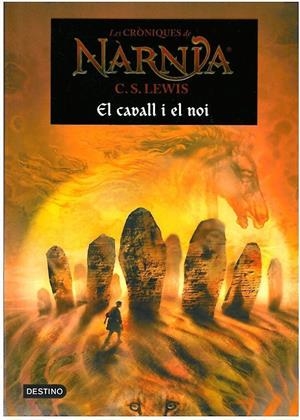 Cròniques de Nàrnia 3. El cavall i el noi | 9788497089807 | C. S. Lewis/Jordi Arbonés Montull