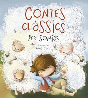 Contes clàssics per somiar | 9788427200609 | Macus Romero