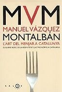 L'Art de menjar a Catalunya. | 9788497870597 | Manel Vázquez Montalban
