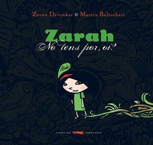 Zarah | 9788492412099 | Drvenkar, Zoran
