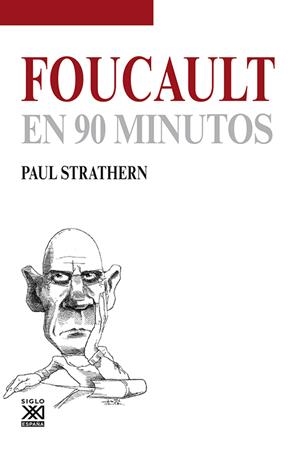 Foucault en 90 minutos | 9788432316784 | Strathern, Paul
