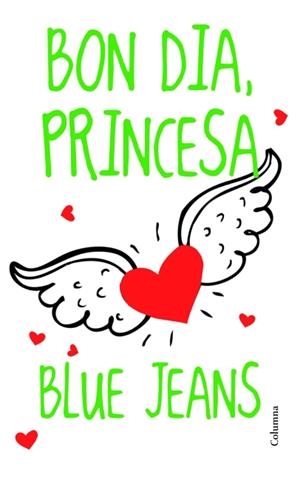 BON DIA, PRINCESA! | 9788466415170 | Blue Jeans