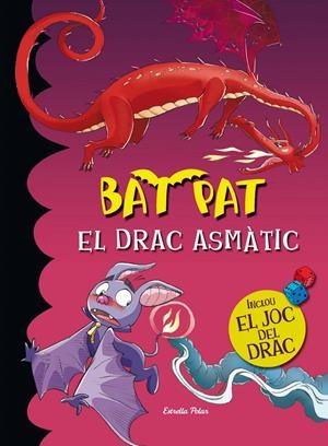 EL DRAC ASMÀTIC | 9788490574324 | Roberto Pavanello