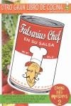 COCINA PARA IMPOSTORES II EN SU SALSA 2ªED | 9788493605377 | FALSARIUS CHEF