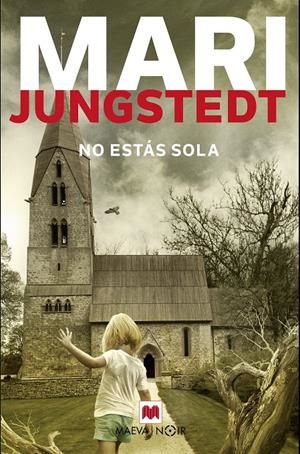 No estás sola | 9788417108830 | Jungstedt, Mari