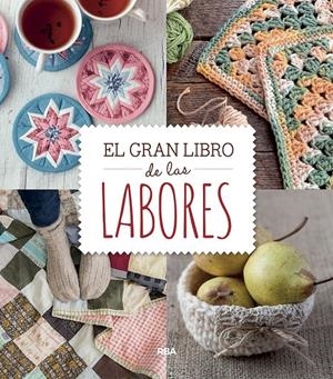 El gran libro de las labores | 9788491871828 | Varios autores