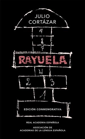 Rayuela (Edición conmemorativa de la RAE y la ASALE) | 9788420437484 | Cortázar, Julio