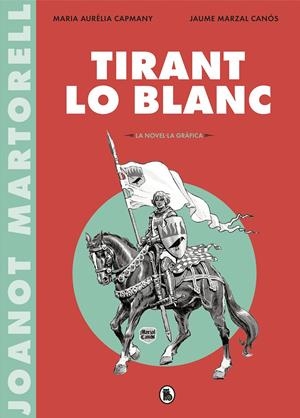 Tirant lo Blanc (la novel·la gràfica) | 9788402422071 | Varios autores,