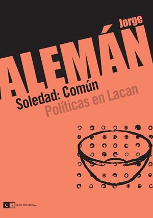 Soledad:común | 9788493947170 | Alemán, Jorge