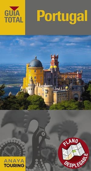 Portugal | 9788491580546 | Anaya Touring/Pombo Rodríguez, Antón/Serra Naranjo, Rafael/Hita Moreno, Carlos de/Medina Bañón, Igna