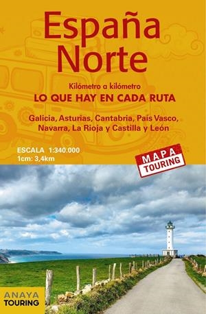 Mapa de carreteras 1:340.000 - España Norte (desplegable) | 9788491581659 | Anaya Touring