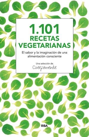 1.101 RECETAS VEGETARIANAS | 9788415541820 | Cuerpomente