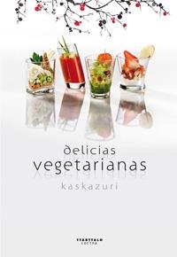Delicias vegetarianas | 9788498433142 | Restaurante Kaskazuri