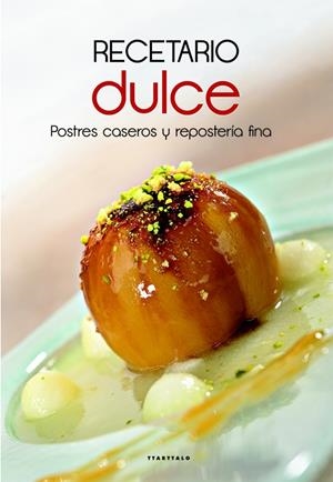 Recetario dulce | 9788498435085 | Varios