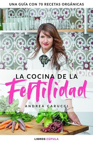 La cocina de la fertilidad | 9788448025328 | Carucci, Andrea