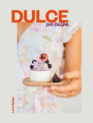 Dulce sin culpa | 9788417773847 | Salas, Lore