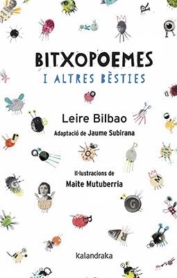 Bitxopoemes i altres bèsties | 9788416804788 | Bilbao, Leire/Subirana, Jaime