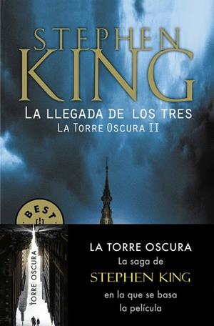 La llegada de los tres (La Torre Oscura 2) | 9788466340588 | King, Stephen
