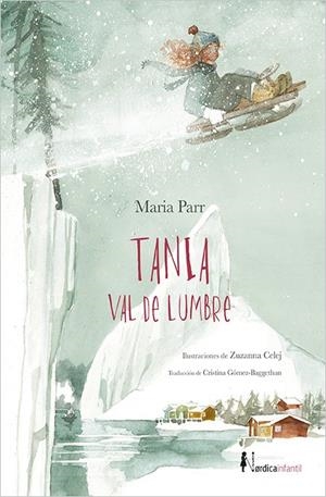 Tania Val de Lumbre (rústica) | 9788416440856 | Parr, Maria