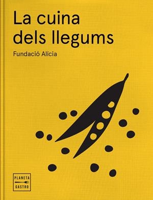 La cuina dels llegums | 9788408170235 | Fundación Alícia